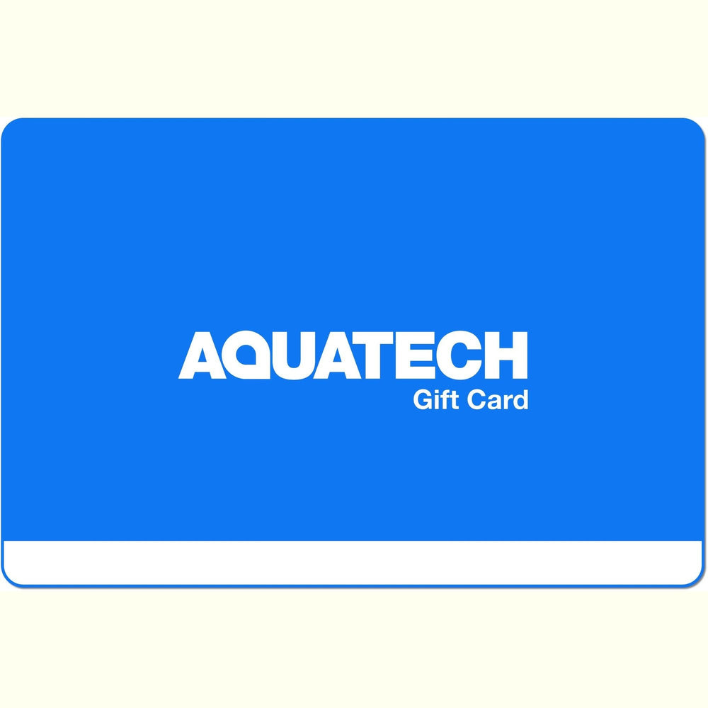 
                  
                    AQUATECH Gift Card
                  
                