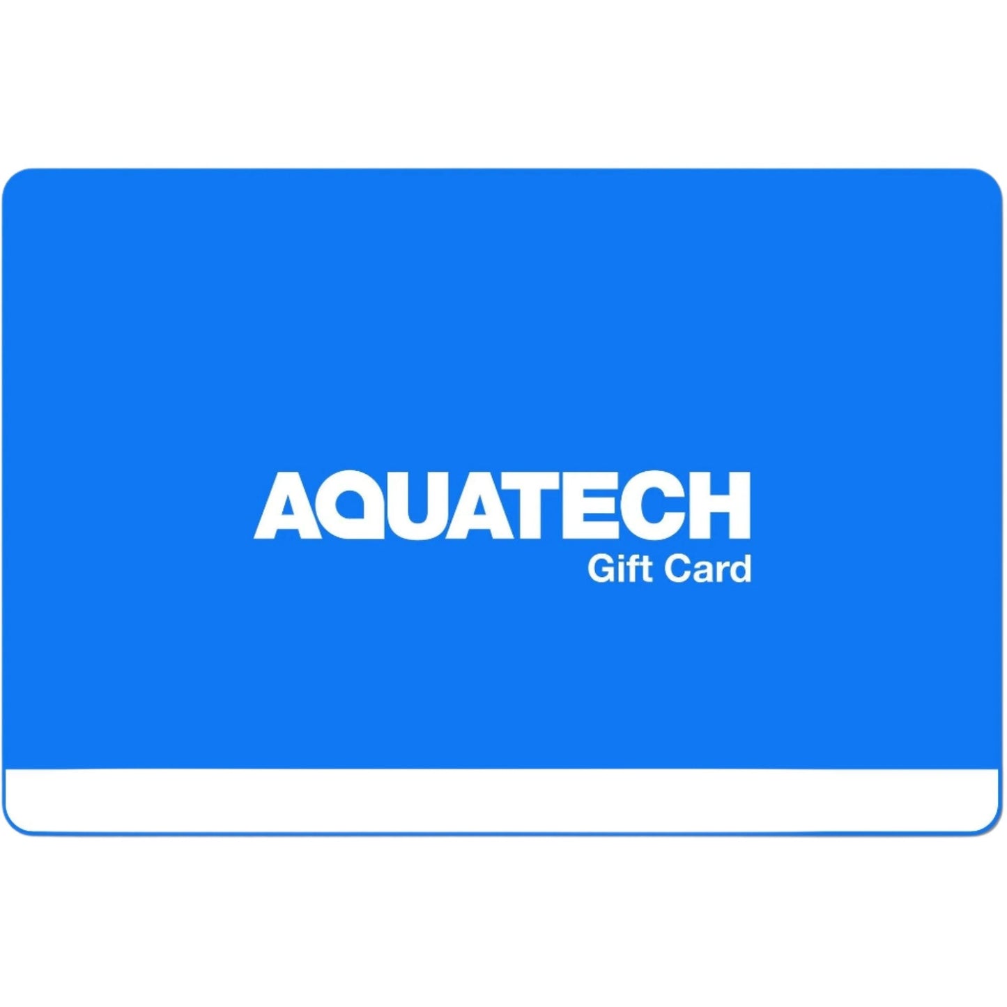 
                  
                    AQUATECH Gift Card | AquaTech.AU
                  
                